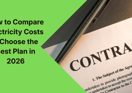 How to Compare Electricity Costs & Choose the Best Plan in 2026