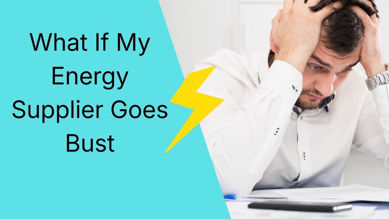 What If My Energy Supplier Goes Bust