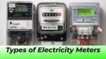 Types of Electricity Meters
