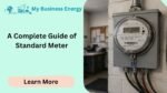 A Complete Guide of Standard Meter