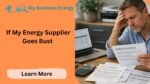 If My Energy Supplier Goes Bust