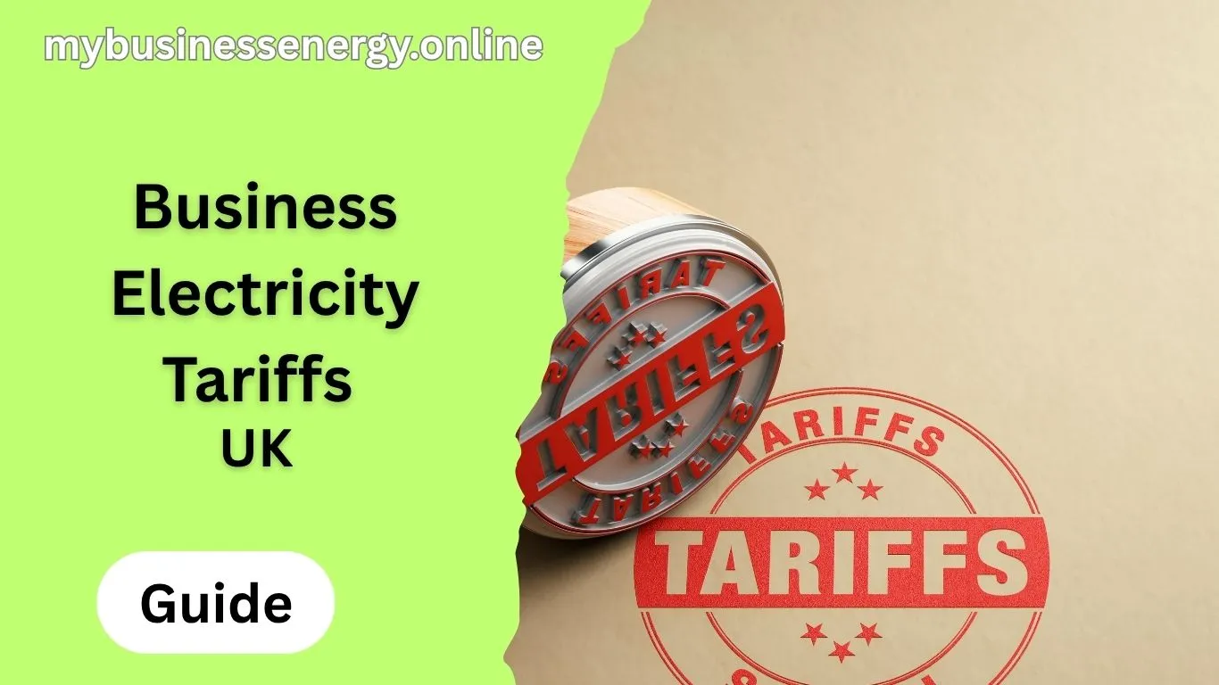 Complete Guide to Business Electricity Tariffs UK for 2026 business electricity tariffs