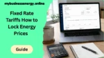 fixed rate tariffs